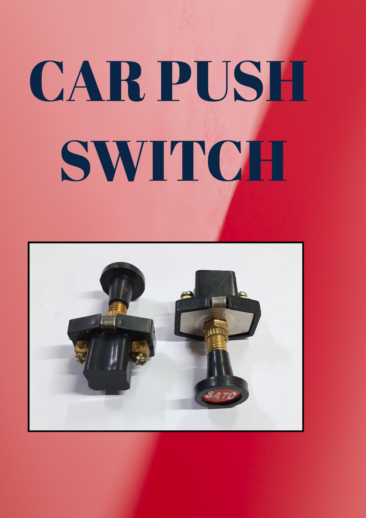CAR PUSH SWITCH
