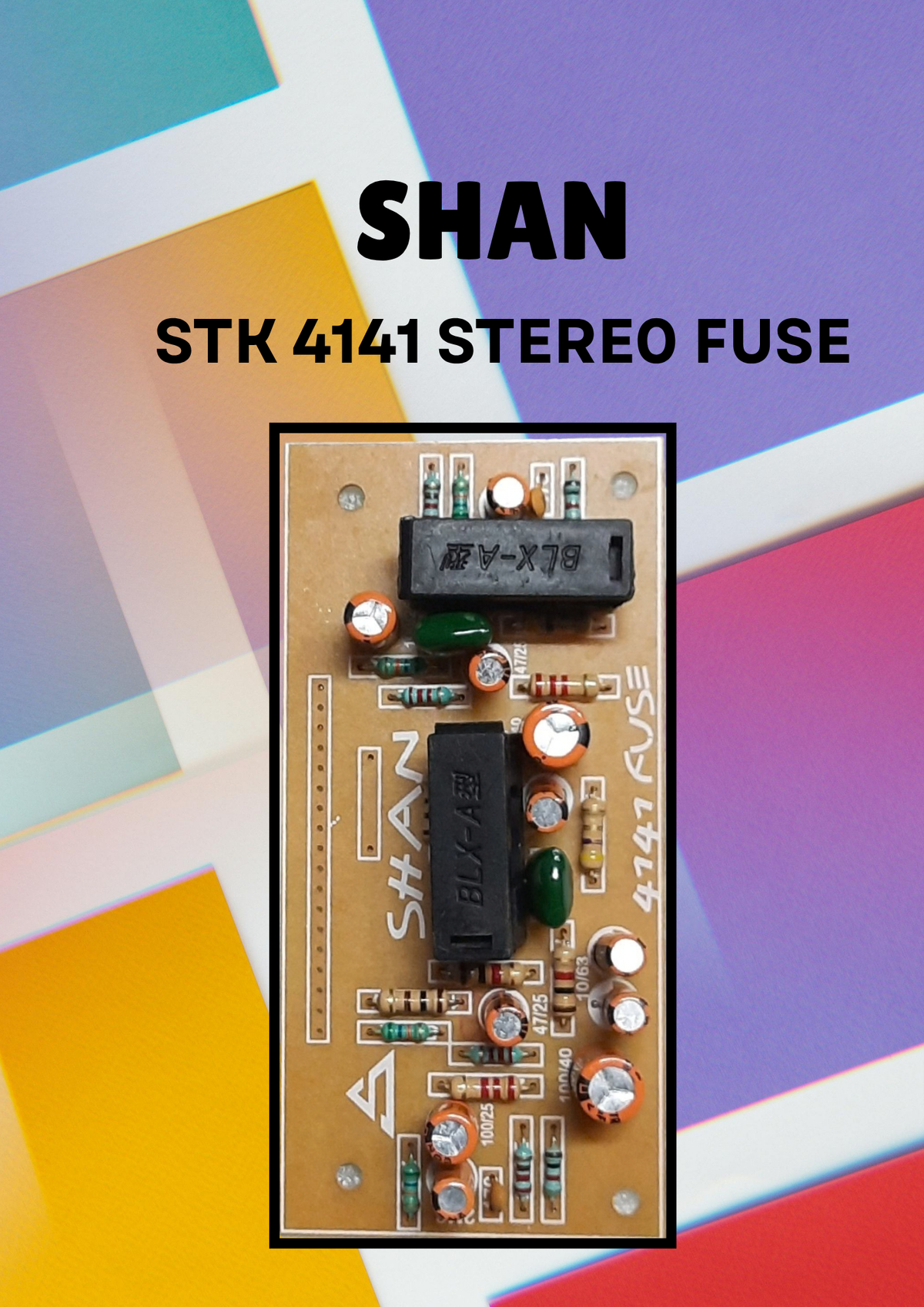 SHAN STK 4141 STEREO FUSE