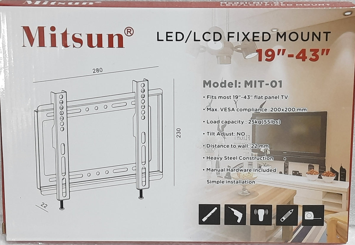 MIT-01 LED/LCD 19"-43" FIXED STAND