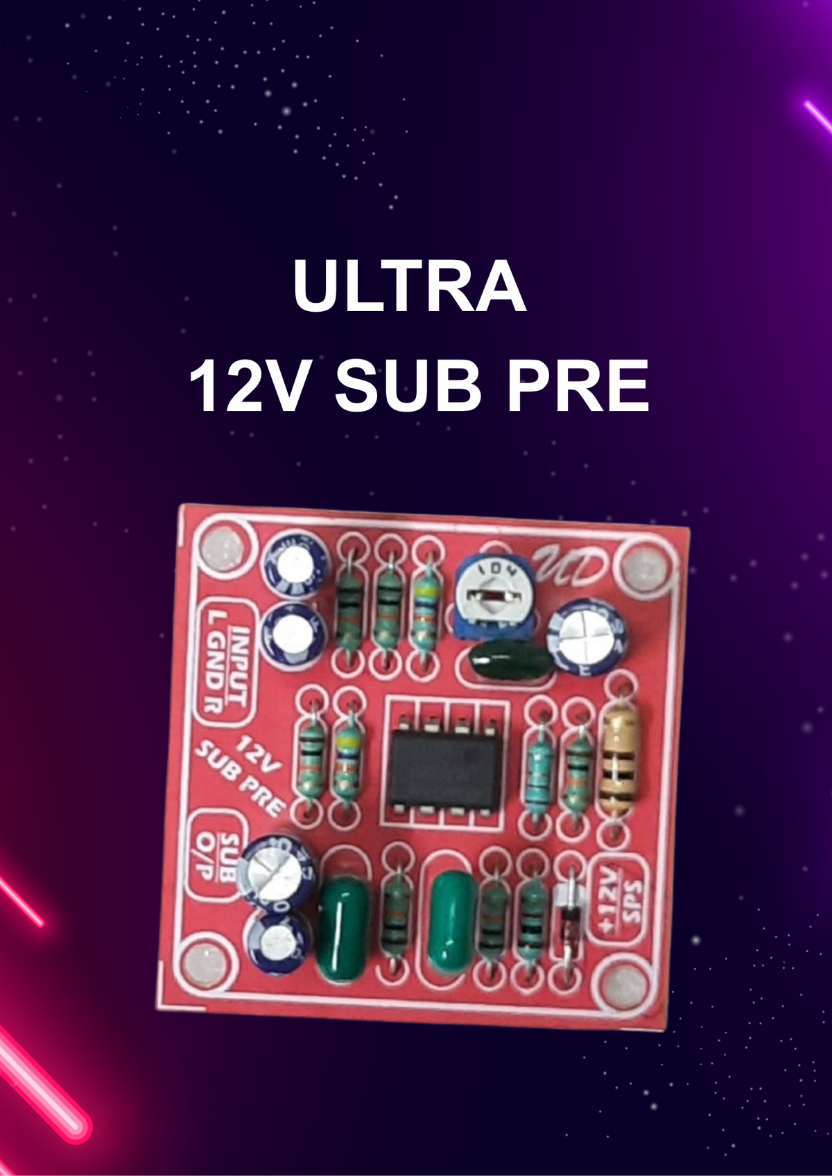 ULTRA 12V SUB PRE