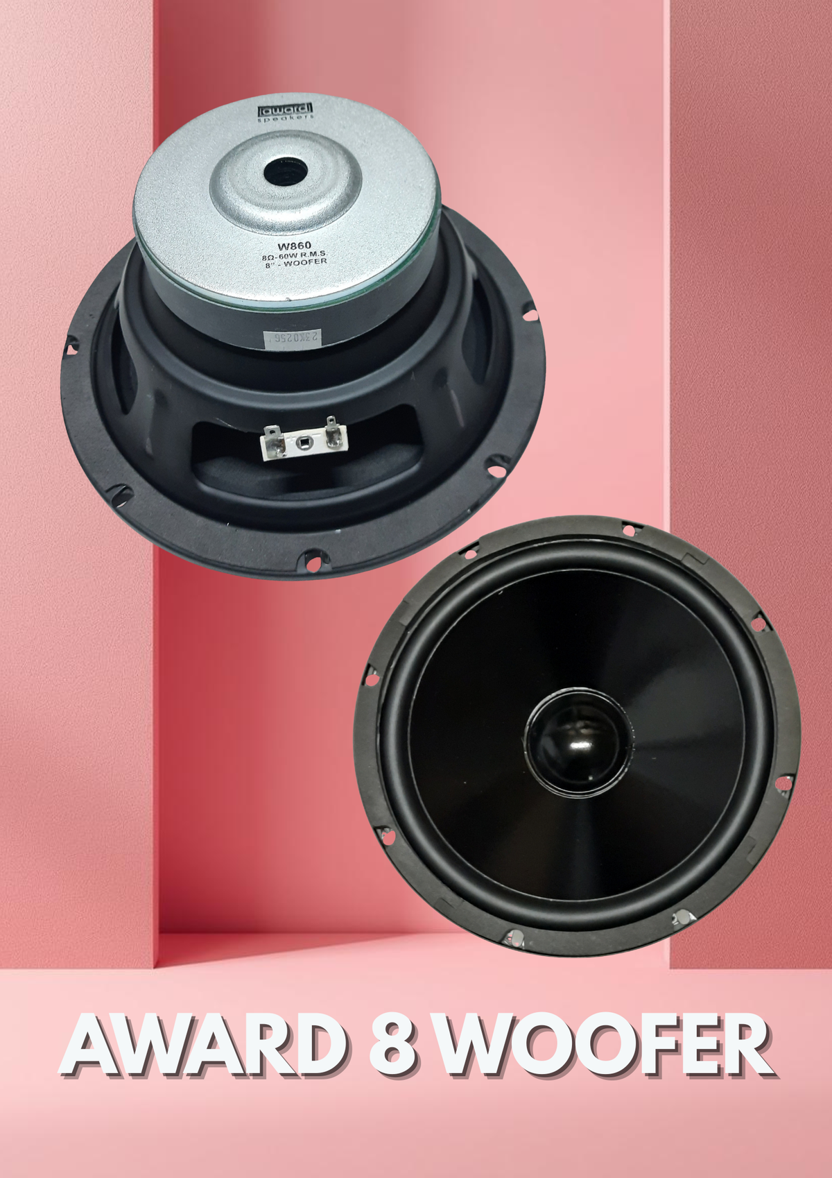 AWARD 8" WOOFER