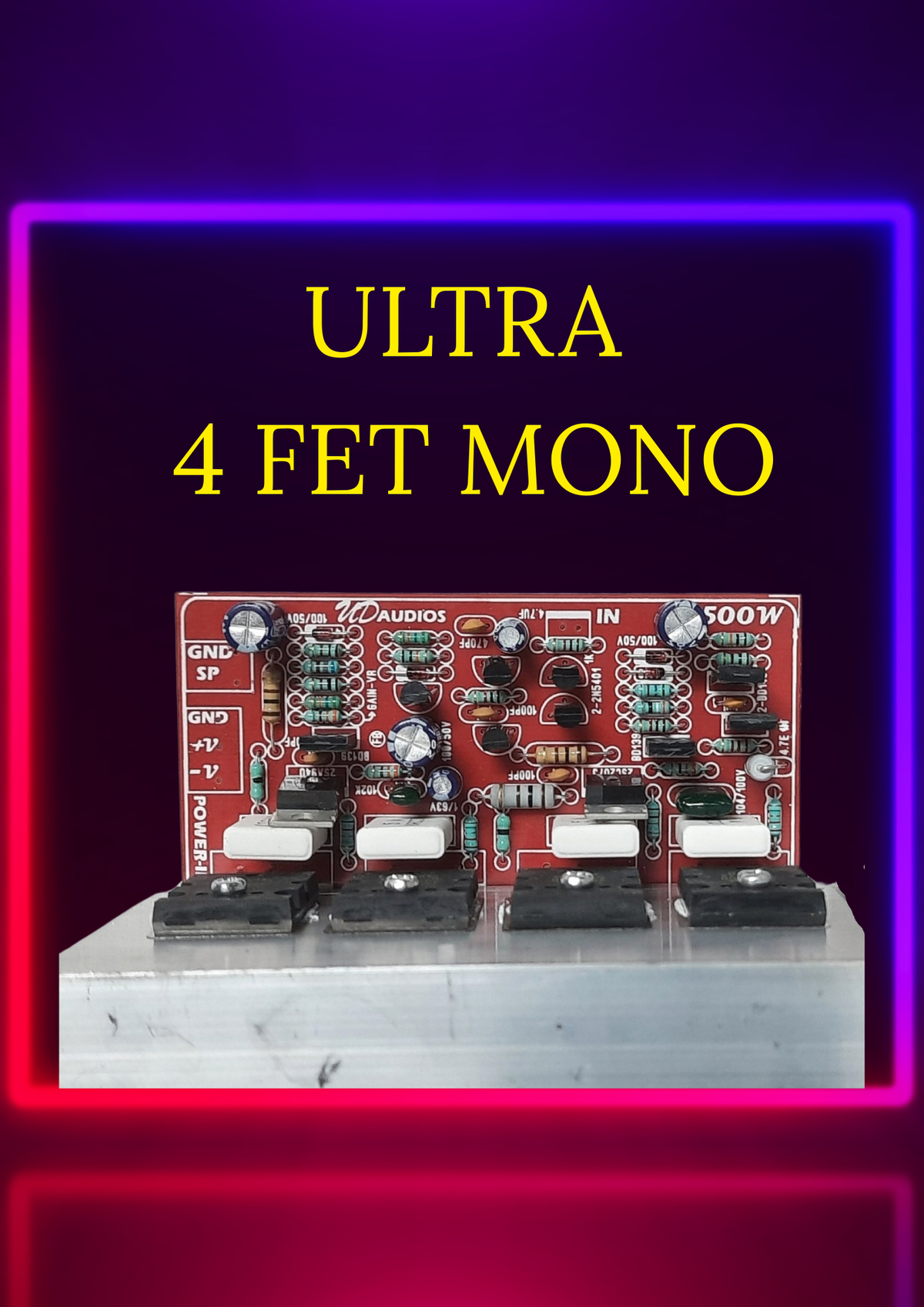 ULTRA 4FET MONO