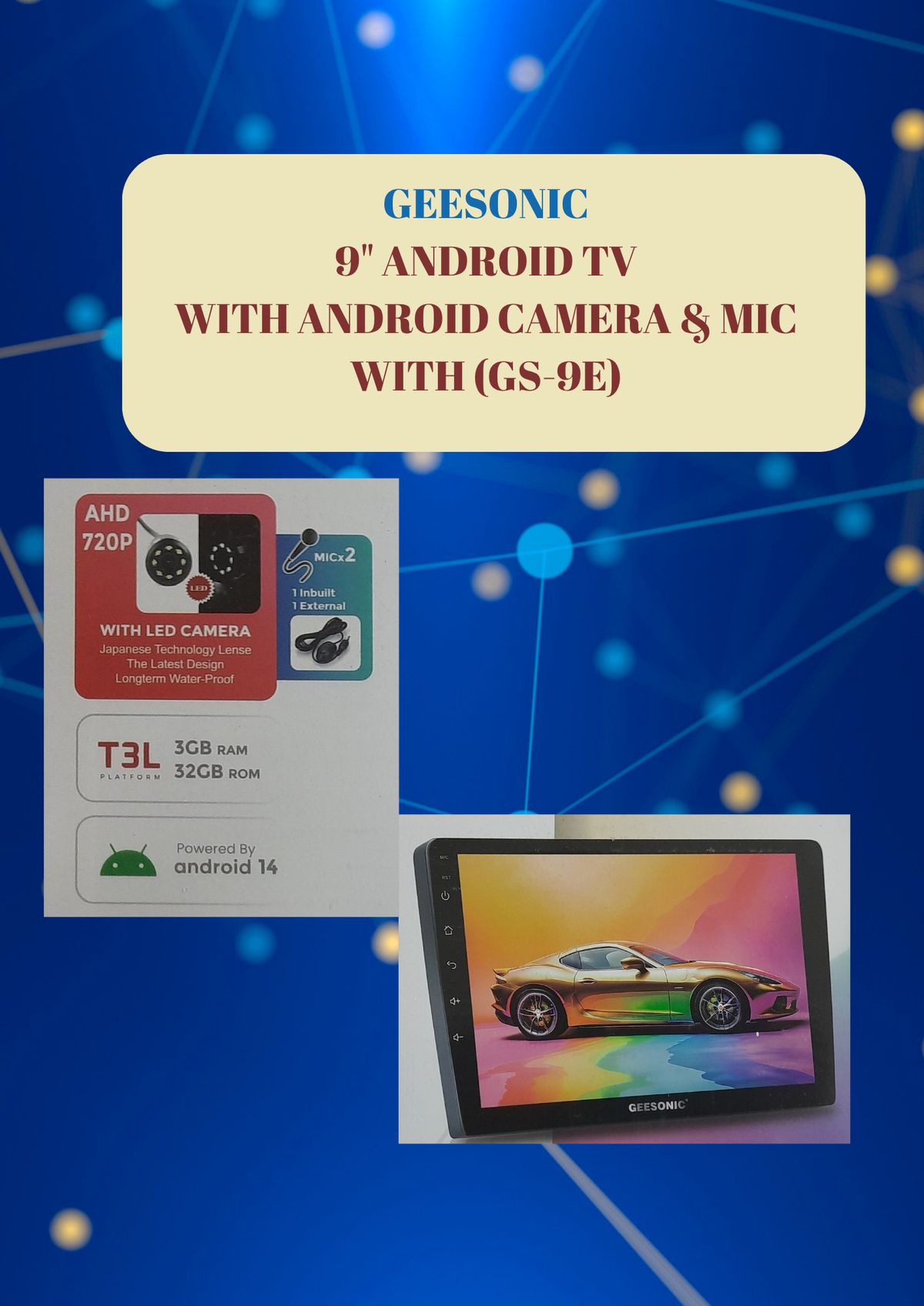 GEESONIC (GS-9E) 9" ANDROID TV WITH CAMERA & MIC