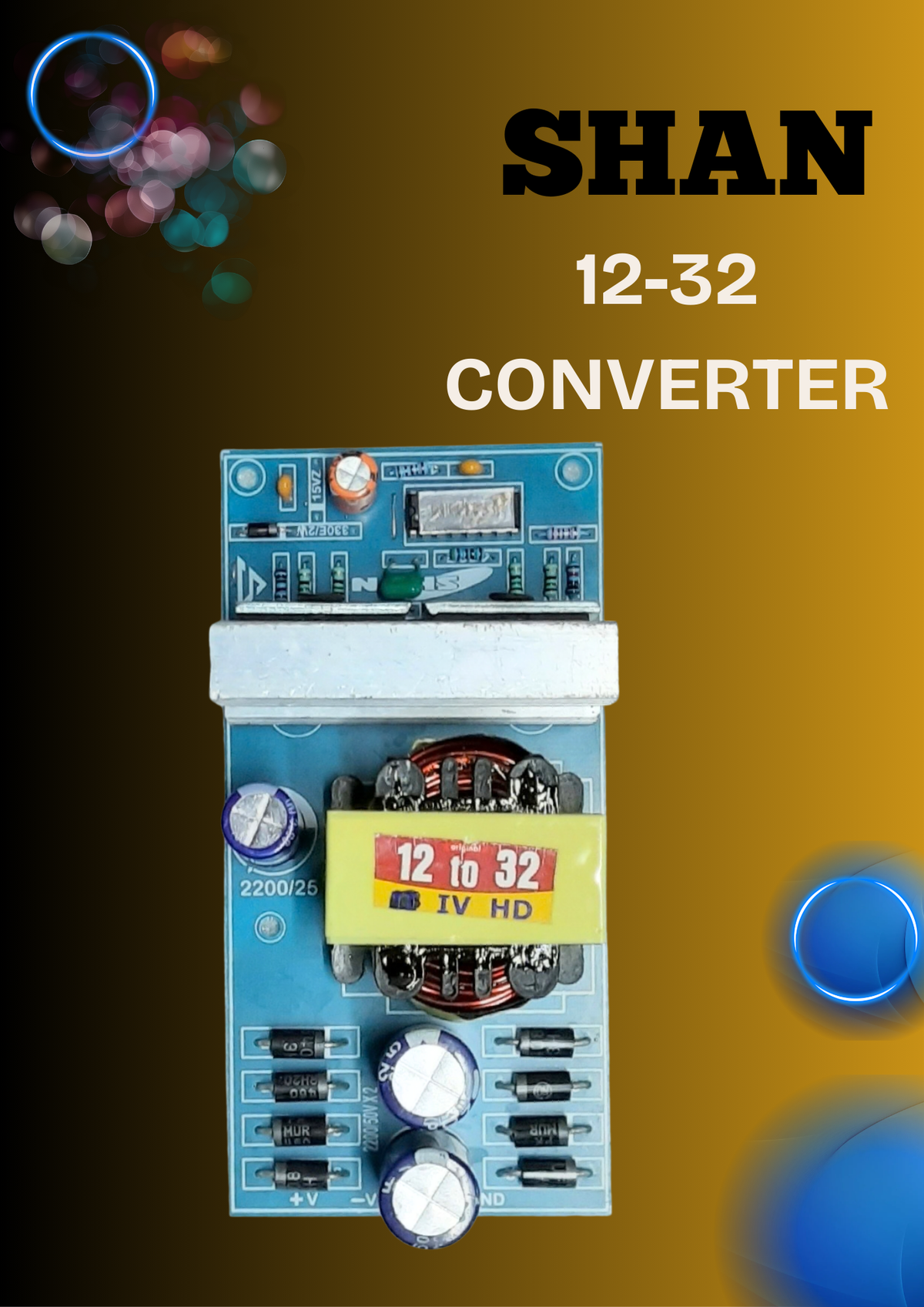 SHAN 12 TO 32V SMPS BD HD