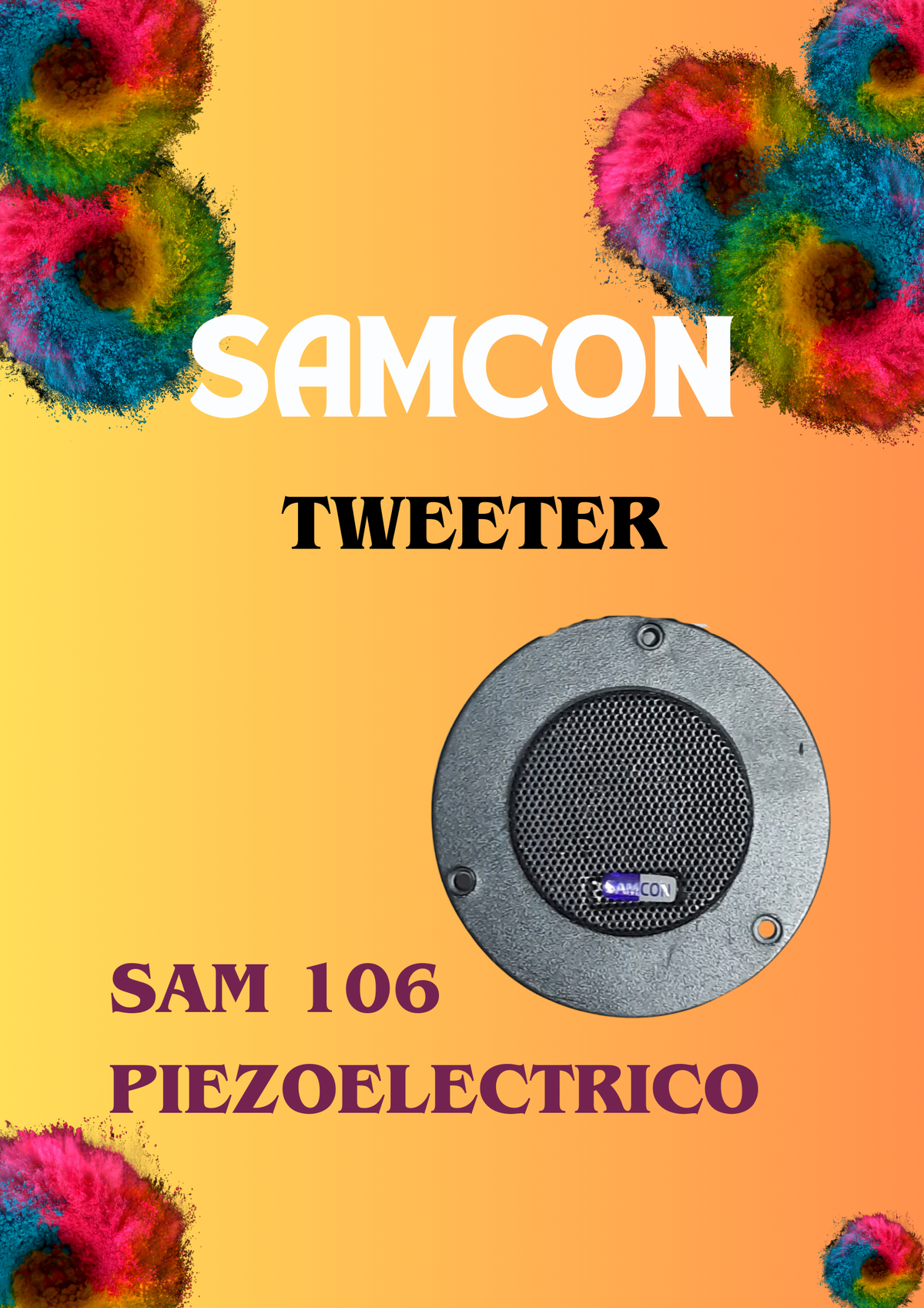 SAMCON 106 TWEETER