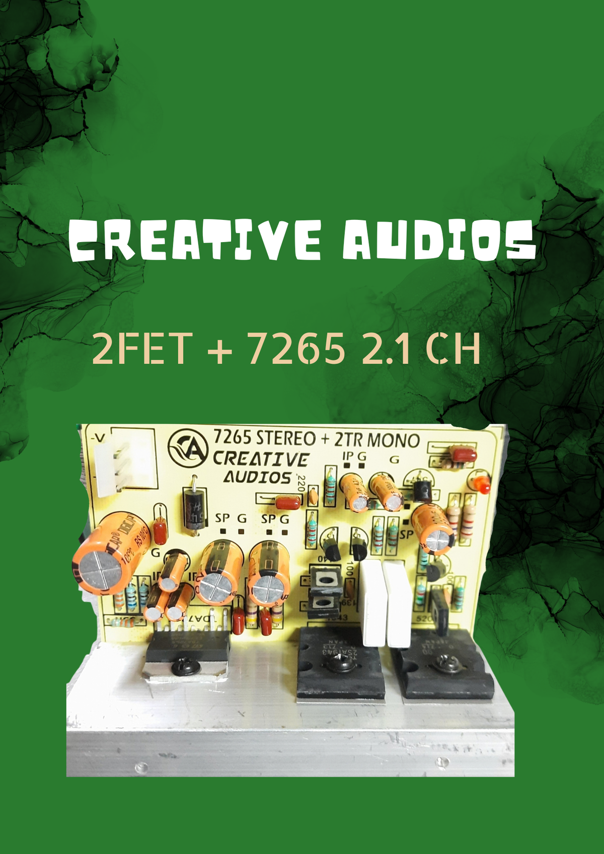 CREATIVE 2FET + 7265 2.1 AMP BD