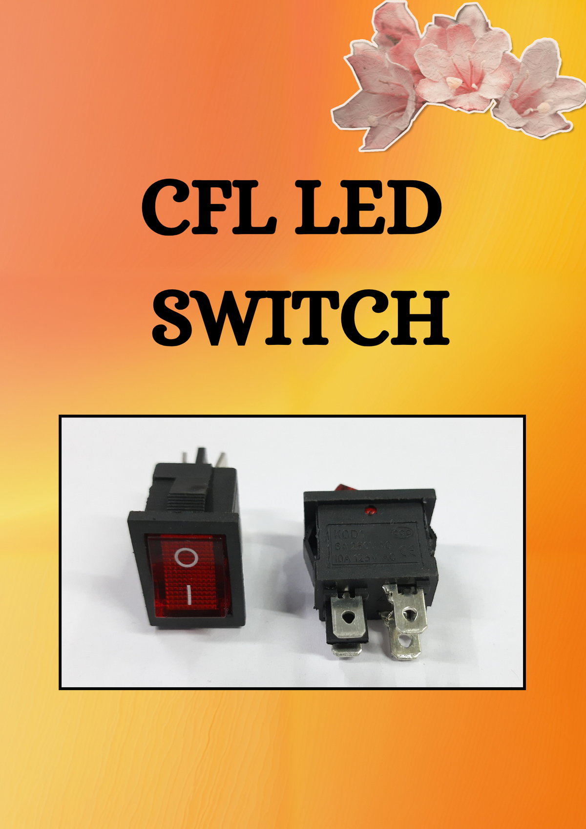 CFL LED SWITCH