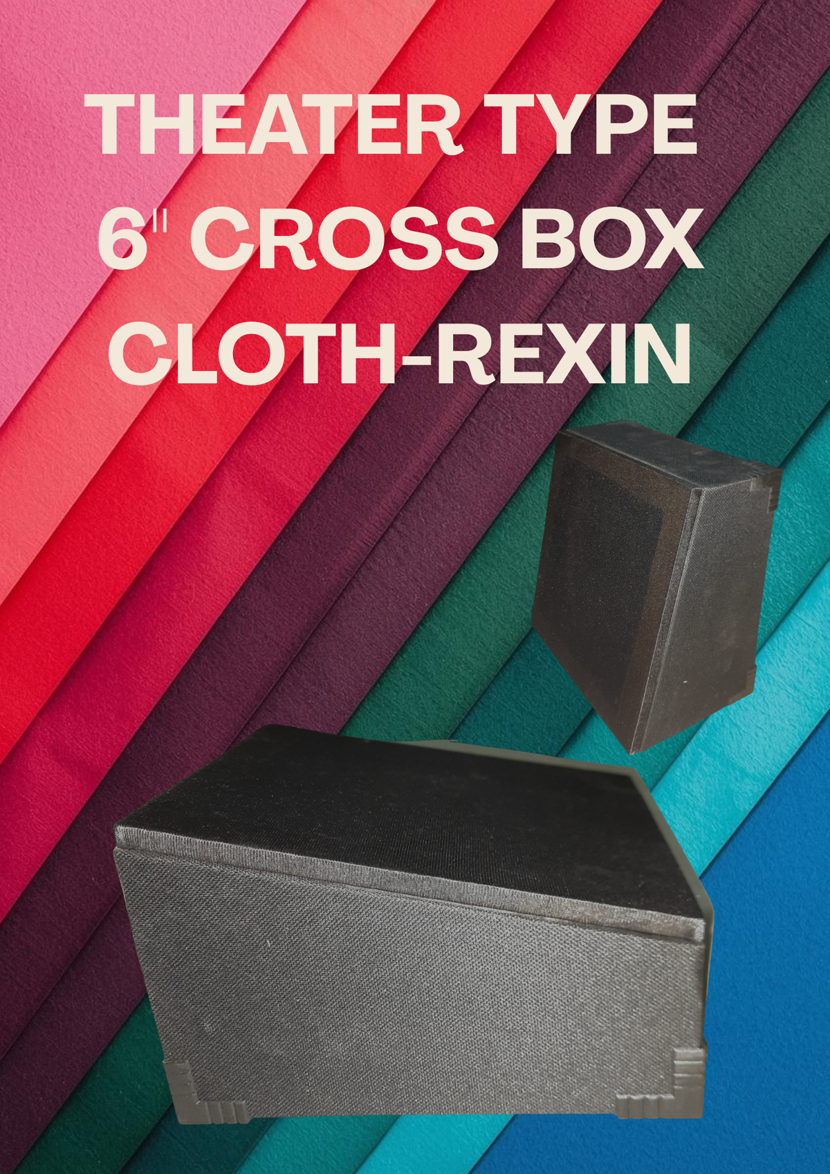THEATER TYPE 6" CROSS BOX REXIN
