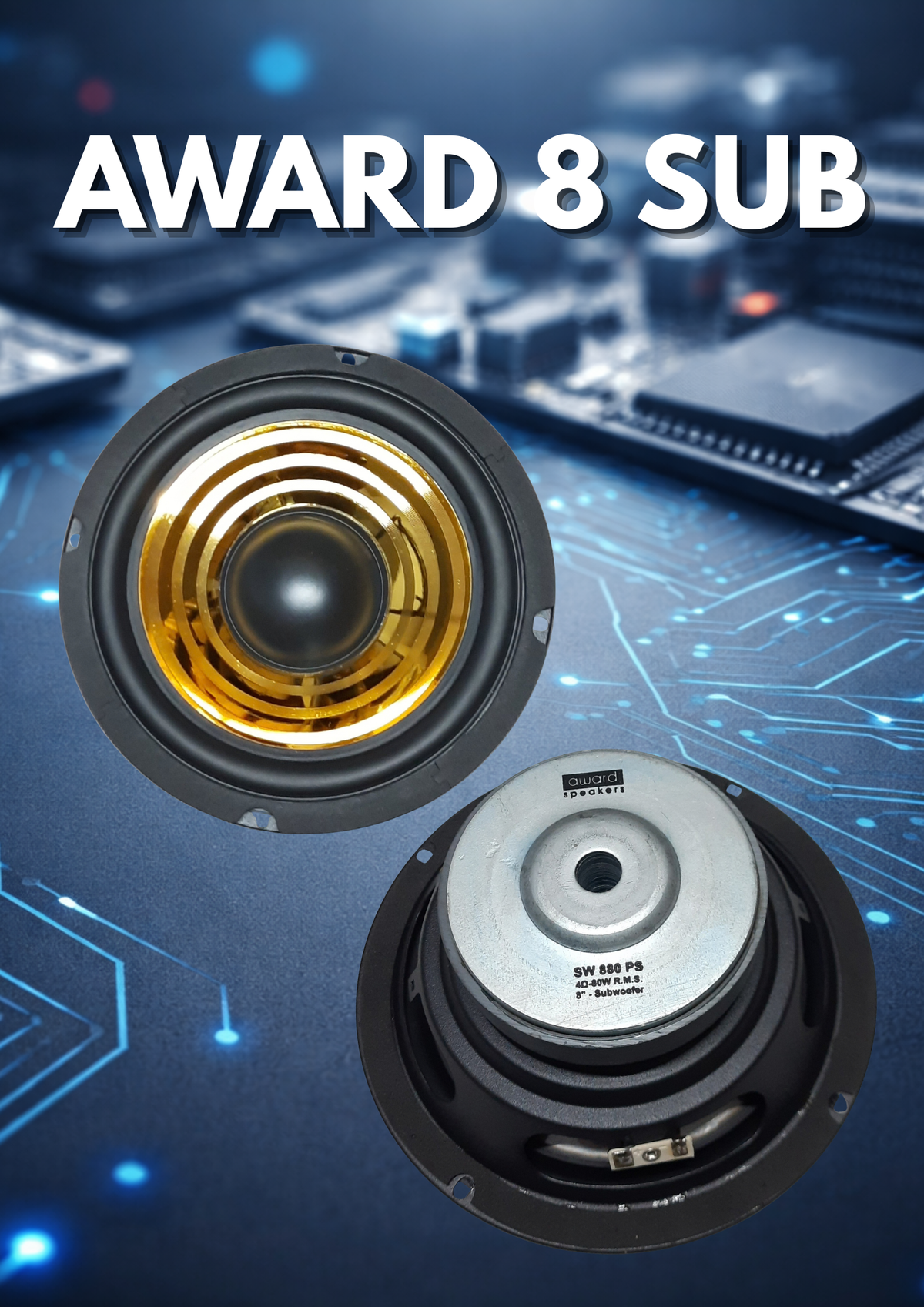 AWARD 8" SUBWOOFER