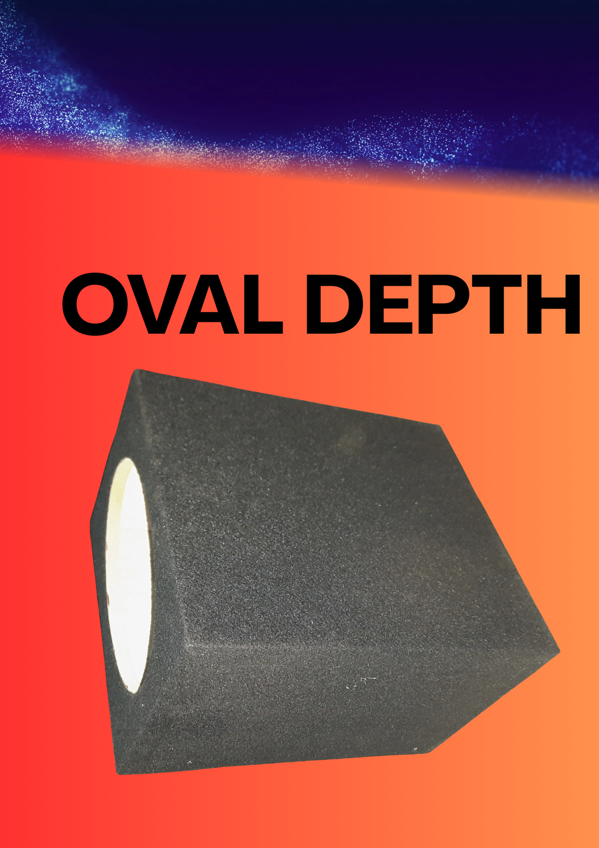 OVAL DEPTH BOX