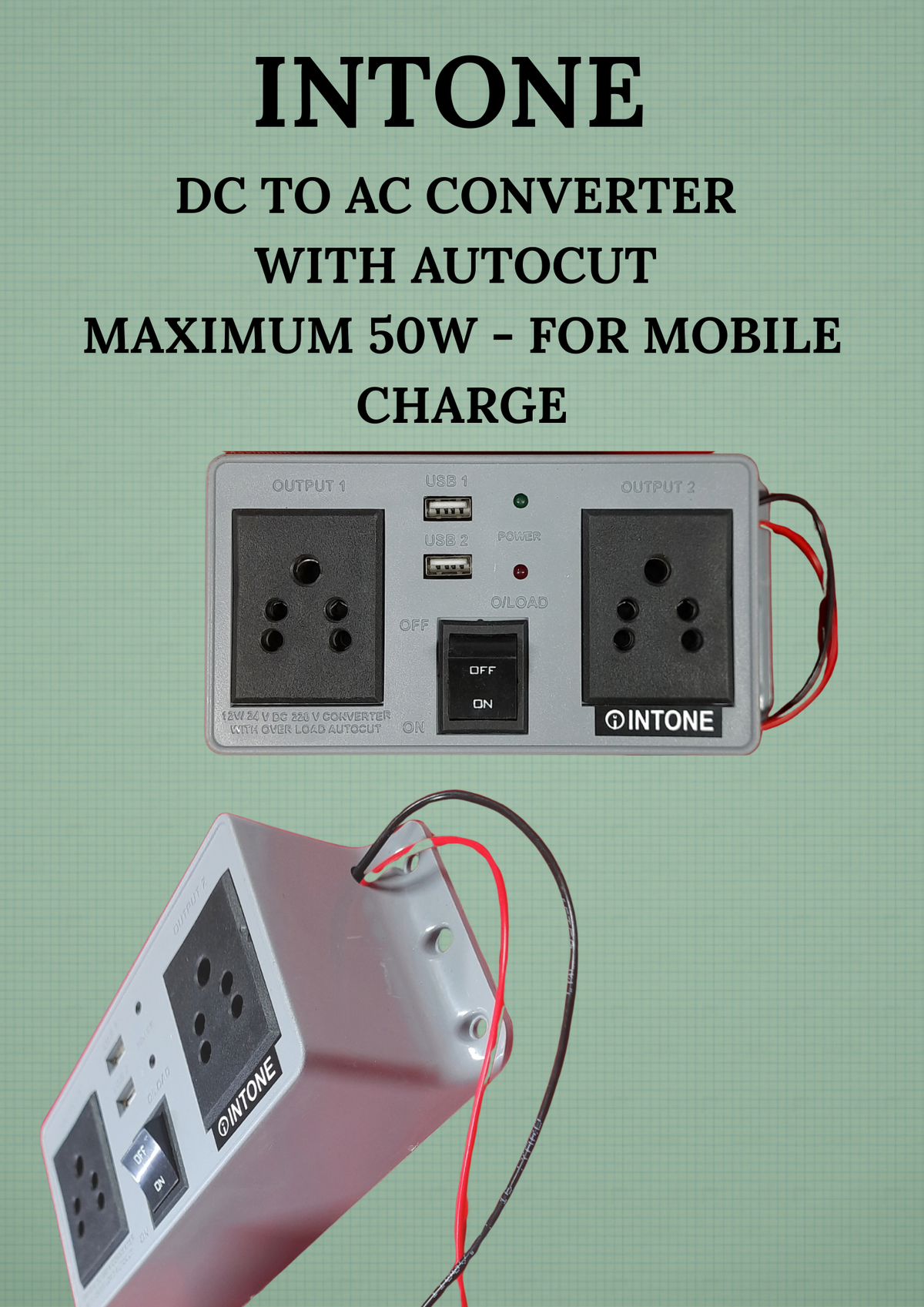 INTONE DC TO AC CONVERTER WITH AUTOCUT - MAXIMUM 50W