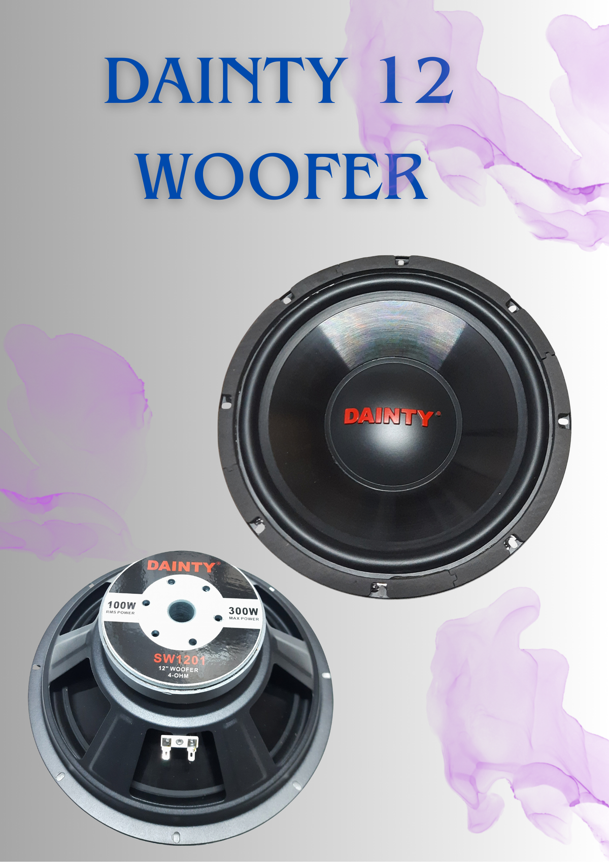 DAINTY 12" WOOFER SW 1201