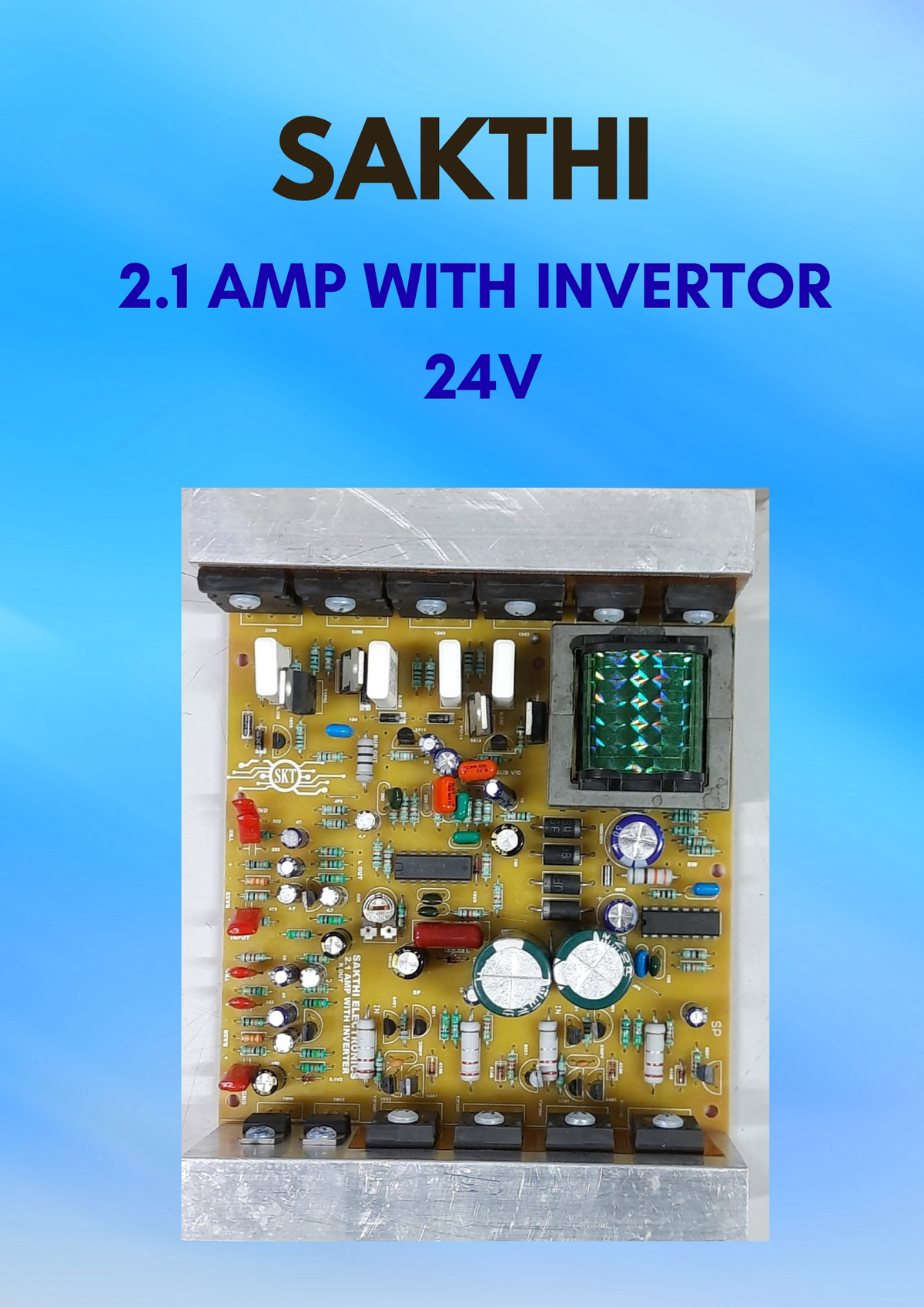 SAKTHI 2.1 FULL BOARD 24V