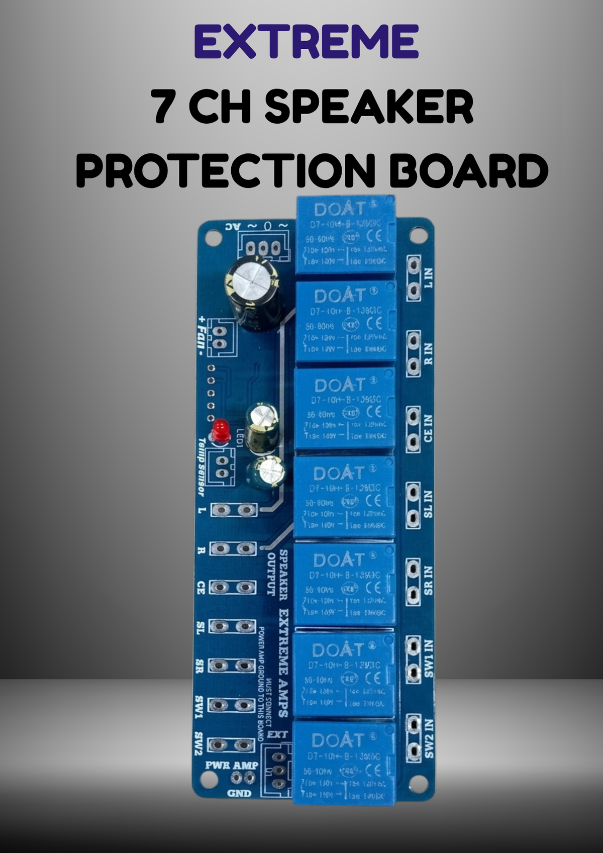 EXTREME 7CH SPEAKER PROTECTION BOARD