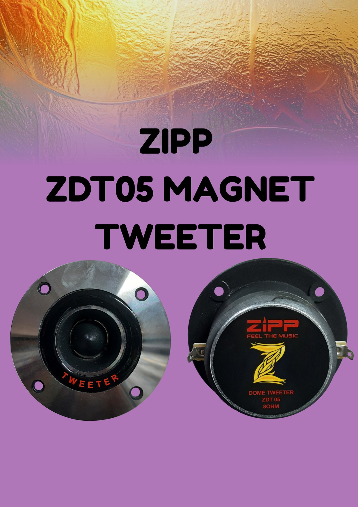 ZIPP ZDT 05 TWEETER
