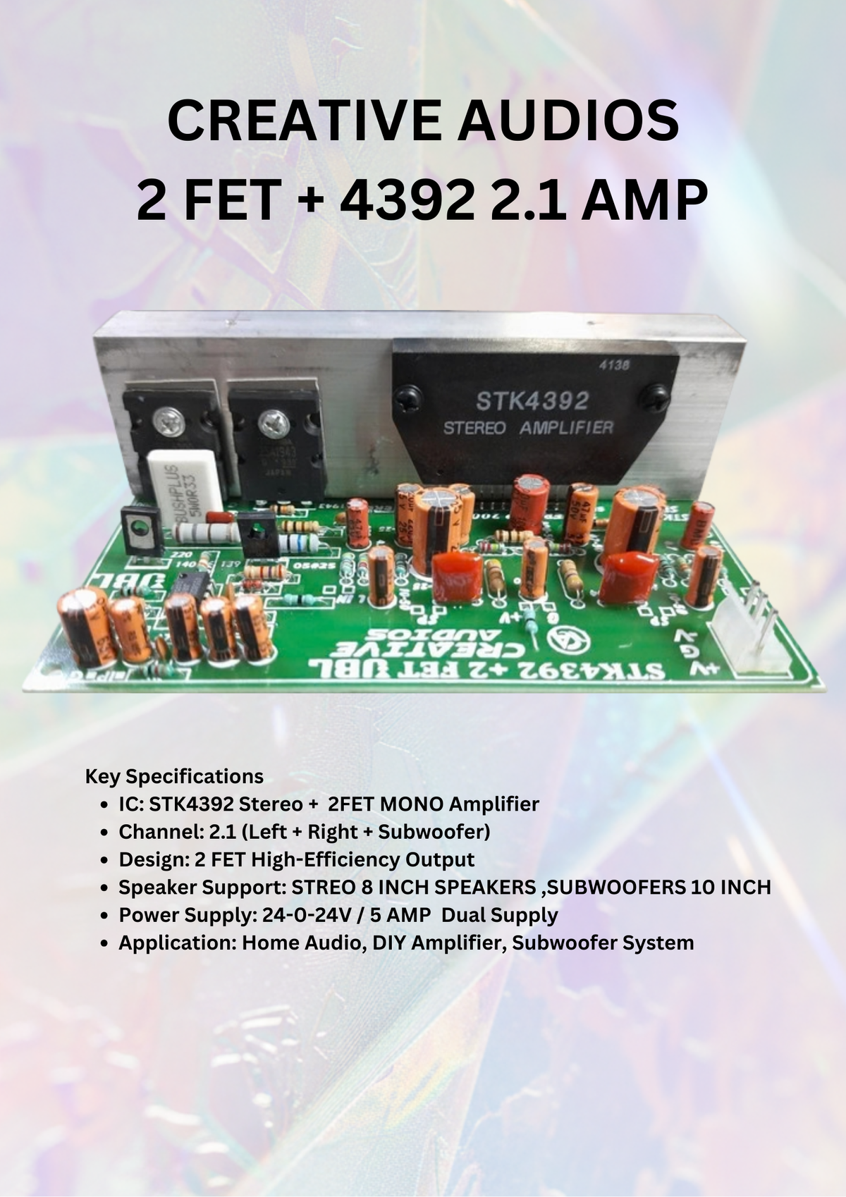 CREATIVE 2FET + 4392 2.1 AMP BOARD