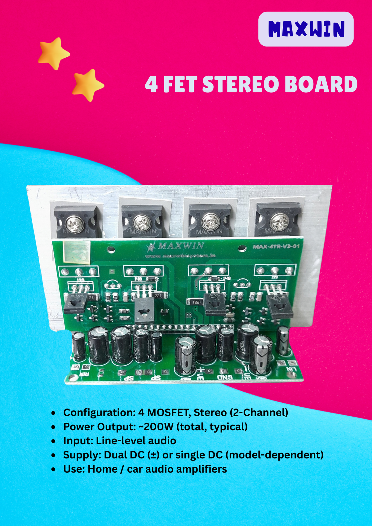 MAXWIN 4 FET STEREO
